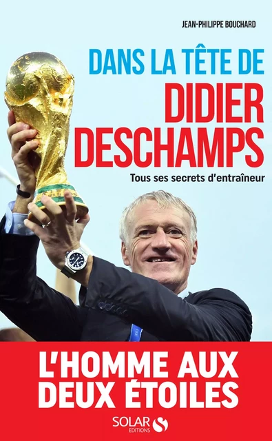 Dans la tête de Didier Deschamps - Jean-Philippe Bouchard - edi8