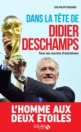 Dans la tête de Didier Deschamps