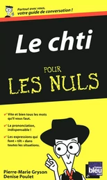 Le Chti'mi - Guide de conversation Pour les Nuls