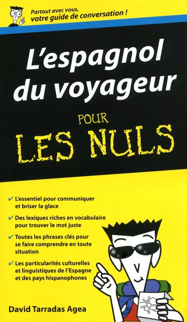 Espagnol du voyageur - Guide de conversation Pour les Nuls - David Terradas - edi8