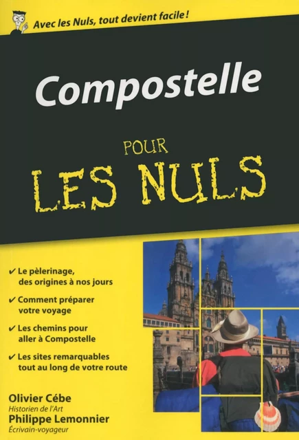 Compostelle Poche Pour les Nuls - Philippe Lemonnier, Olivier Cébe - edi8