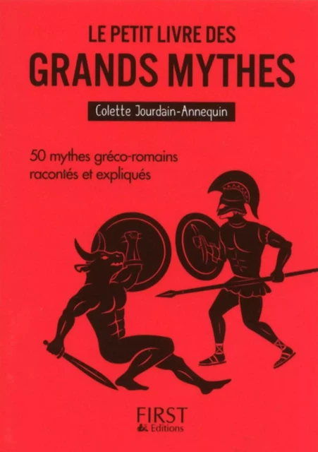 Petit Livre de - Les Grands Mythes - Colette Jourdain-Annequin - edi8