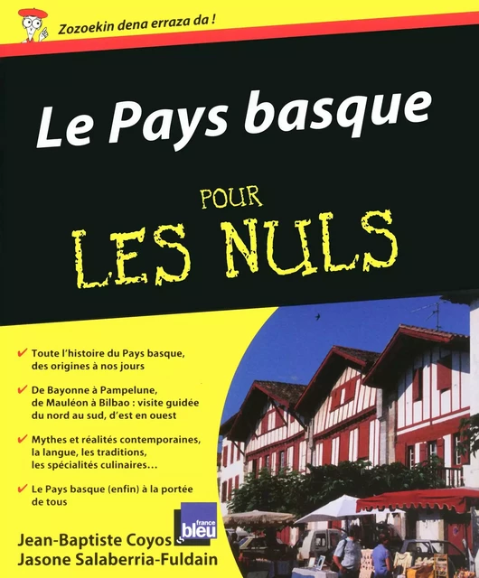 Pays Basque pour les Nuls (Le) - Jean Coyos - edi8