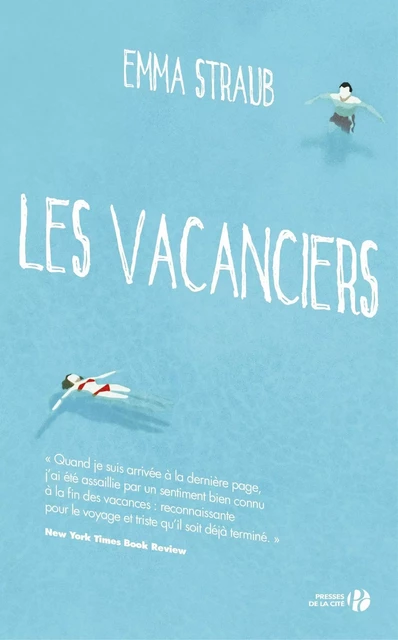 Les vacanciers - Emma Straub - Place des éditeurs