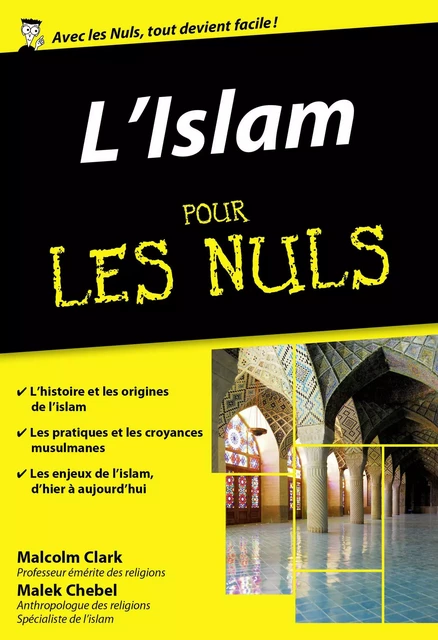 L'Islam pour les Nuls, édition poche - Malcolm Clark, Malek Chebel - edi8