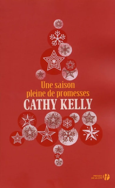 Une saison pleine de promesses - Cathy Kelly - Place des éditeurs