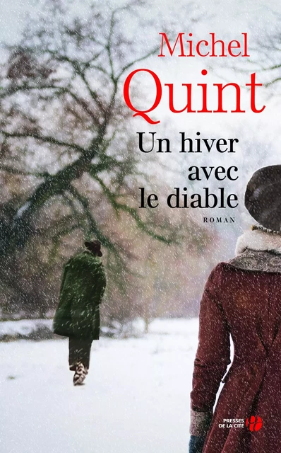 Un hiver avec le diable - Michel Quint - Place des éditeurs