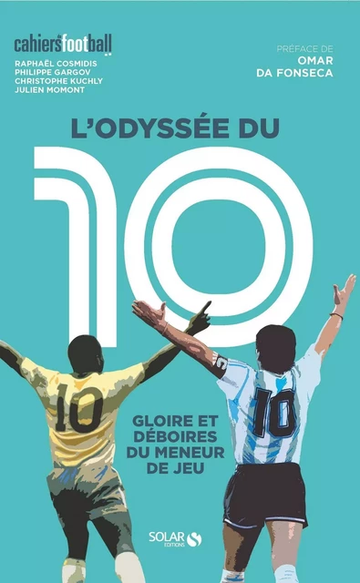 L'Odyssée du 10 - Raphaël Cosmidis, Philippe Gargov, Chirstophe Kuchly, Julien Momont - edi8