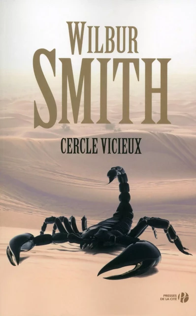 Cercle vicieux - Wilbur SMITH - Place des éditeurs