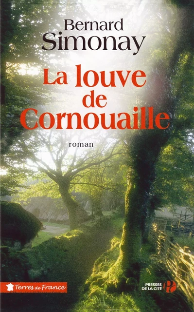 La louve de Cornouaille - Bernard Simonay - Place des éditeurs