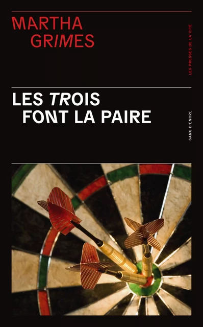 Les trois font la paire - Martha Grimes - Place des éditeurs