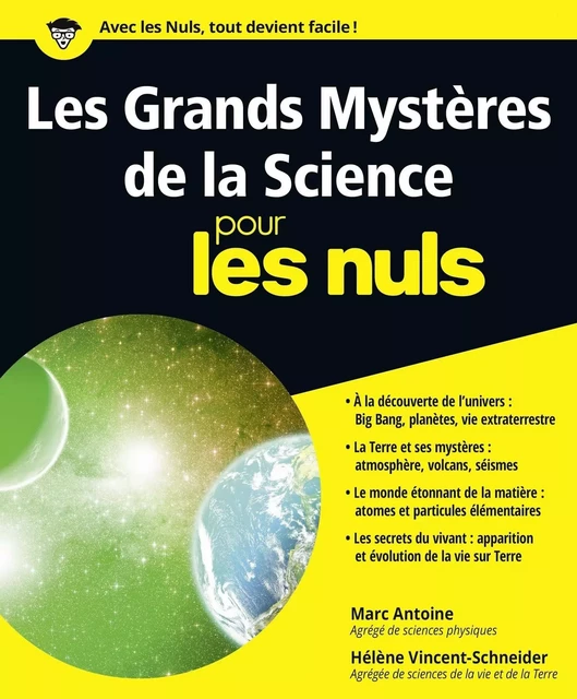 Les Grands Mystères de la Science pour les Nuls - Marc Antoine, Hélène Vincent-Schneider - edi8