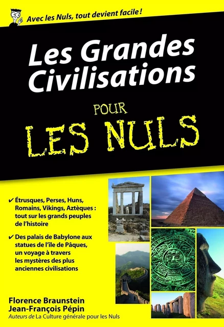 Les grandes civilisations Pour les Nuls, édition poche - Florence Braunstein, Jean-François Pépin - edi8