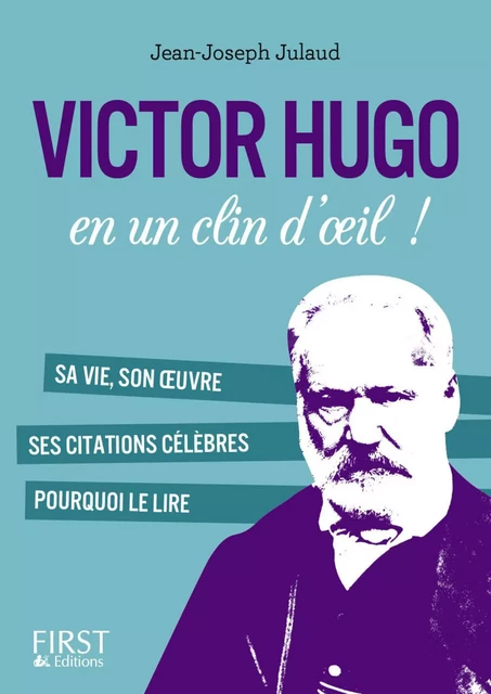 Petit livre de - Victor Hugo en un clin d'oeil - Jean-Joseph Julaud - edi8