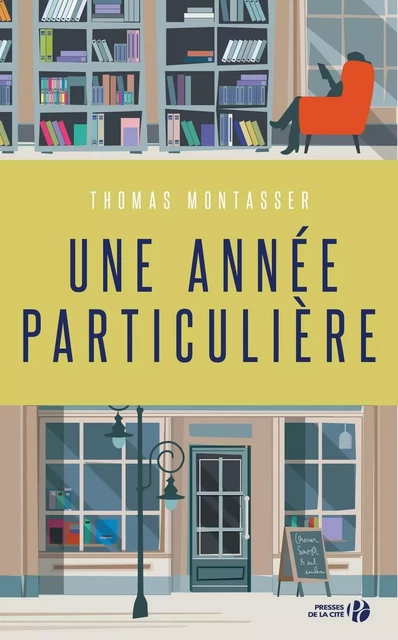 Une année particulière - Thomas Montasser - Place des éditeurs