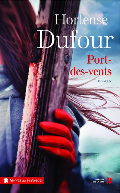 Port-des-Vents - Hortense Dufour - Place des éditeurs