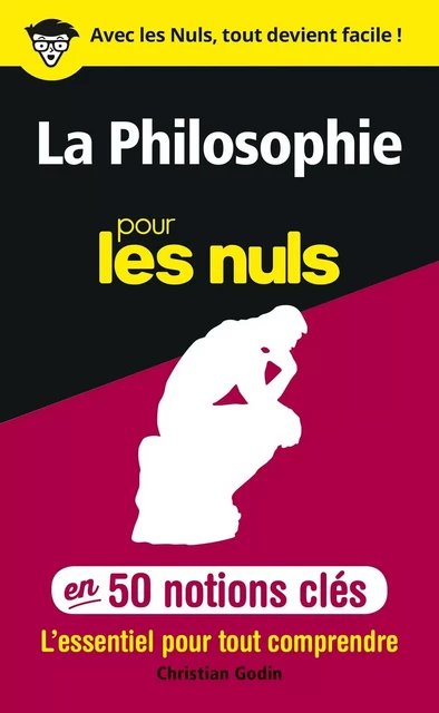 50 notions clés sur la philosophie pour les Nuls - Christian Godin - edi8