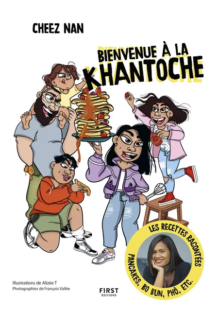 Bienvenue à la Khantoche - Chronique illustrée de la vie de famille de Cheez Nan. -  Cheez nan - edi8