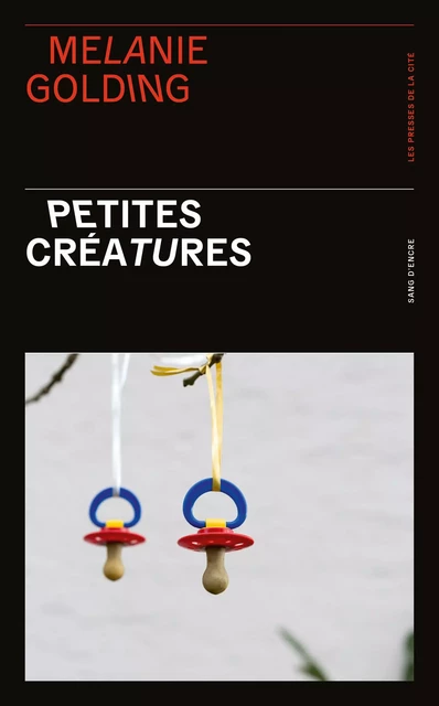 Petites Créatures - Melanie Golding - Place des éditeurs