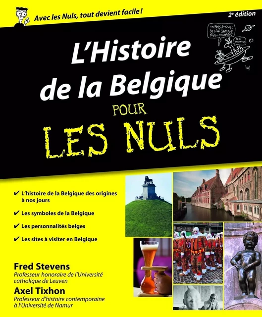 Histoire de la Belgique Pour les Nuls, 2ème édition - Fred Stevens, Axel Tixhon - edi8