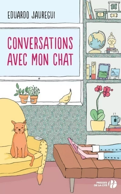 Conversations avec mon chat - Eduardo Jáuregui - Place des éditeurs