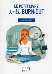 Le Petit Livre anti burn-out