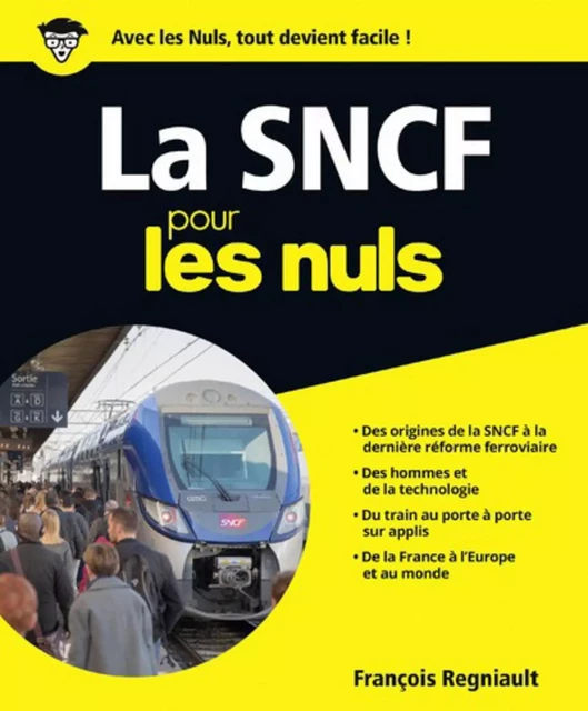 La SNCF pour les Nuls - François Regniault - edi8