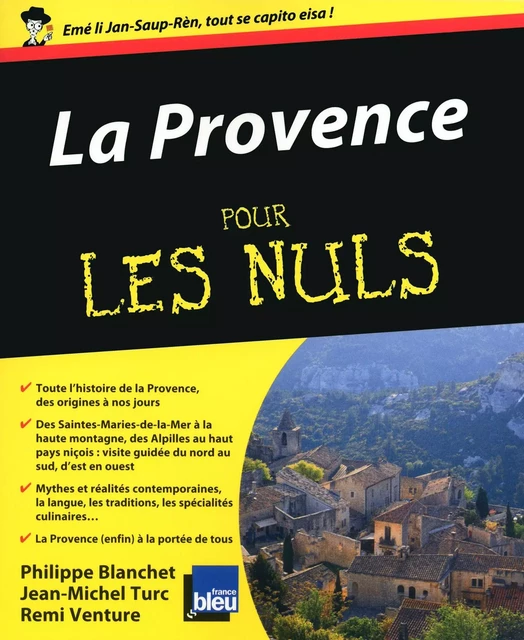 La Provence Pour les Nuls - Philippe Blanchet, Jean-Michel Turc, Rémi Venture - edi8