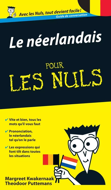 Le Néerlandais - Guide de conversation Pour les Nuls 2e - Margreet Kwakernaak, Theodoor Puttemans - edi8