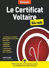 Le Certificat Voltaire pour les Nuls Concours, grand format