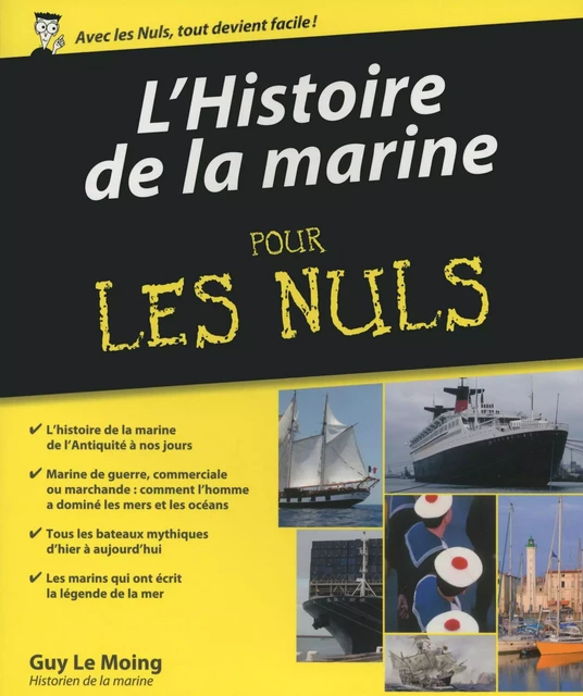 L'Histoire de la marine pour les Nuls - Guy Le Moing - edi8