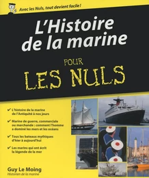 L'Histoire de la marine pour les Nuls