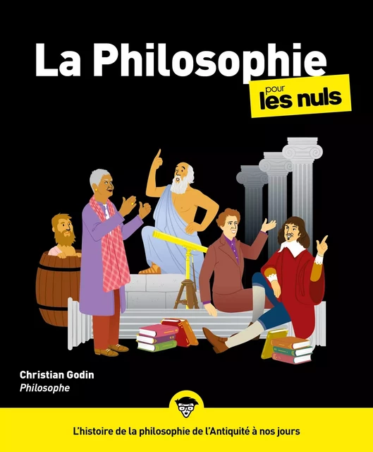 La Philosophie pour les Nuls, grand format, 3e éd. - Christian Godin - edi8