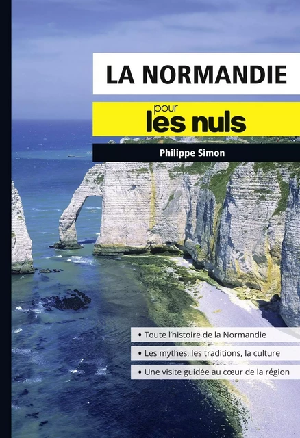 La Normandie pour les Nuls poche - Philippe Simon - edi8