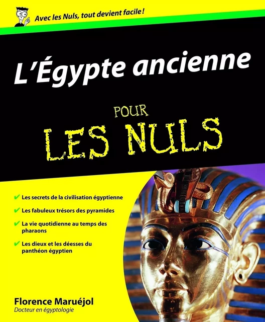 L'Egypte Ancienne Pour les Nuls - Florence Maruéjol - edi8