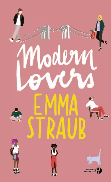 Modern Lovers - Emma Straub - Place des éditeurs