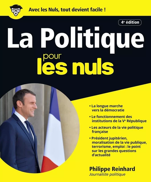 La Politique pour les Nuls, grand format 4e édition - Philippe Reinhard - edi8