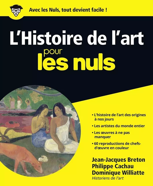 Histoire de l'art Pour les Nuls - Jean-Jacques Breton, Philippe CACHAU - edi8