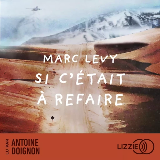 Si c'était à refaire - Marc Levy - Univers Poche