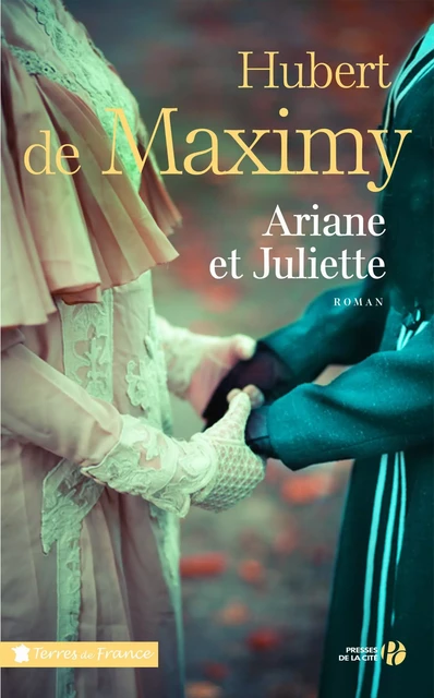 Ariane et Juliette - Hubert de Maximy - Place des éditeurs