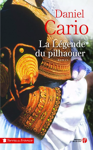 La Légende du pilhaouer - Daniel Cario - Place des éditeurs