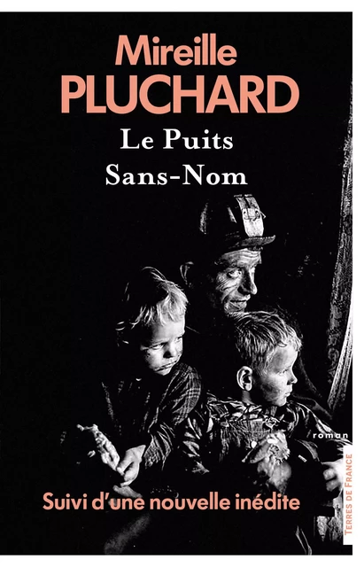 Le Puits sans-nom NE - Mireille Pluchard - Place des éditeurs