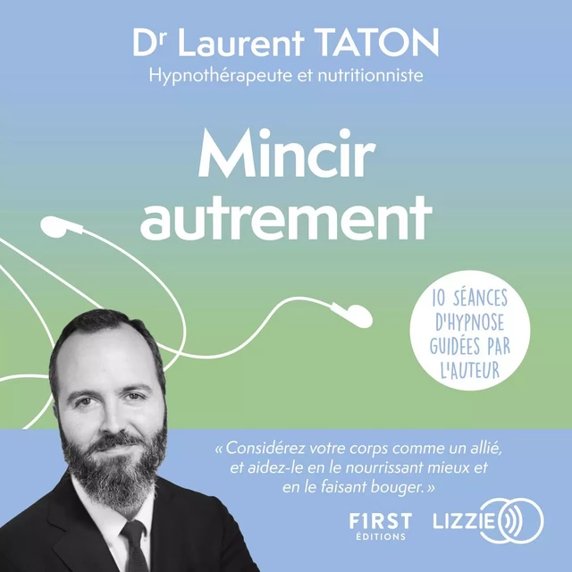 Mincir autrement - Laurent Taton - Univers Poche