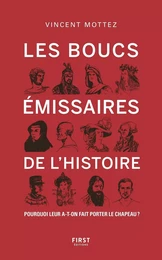 Les Boucs émissaires de l'Histoire