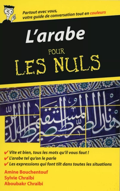 L'arabe - Guide de conversation pour les Nuls, 2ème édition - Amine Bouchentouf - edi8