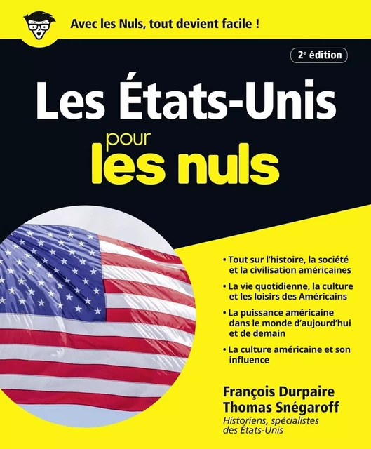 Les Etats-Unis pour les Nuls, 2ème édition - François Durpaire, Thomas Snégaroff - edi8