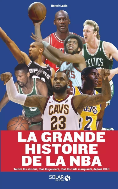 La grande histoire de la NBA - Benoît Labis - edi8