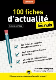 100 fiches d'actualité pour les Nuls Concours, 4ème édition