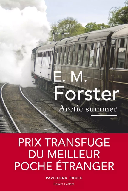 Arctic Summer - E.M. Forster - Groupe Robert Laffont