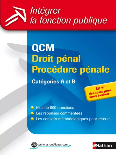 QCM droit pénal procédure pénale - Catégories A et B - Matthieu Dehu, Sylvie Grasser, Aurélien Martini - Nathan